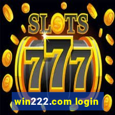 win222.com login